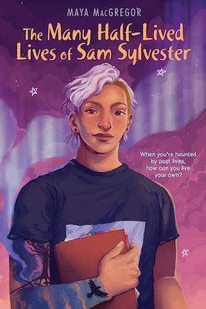The Many Half-Lived Lives of Sam Sylvester Cover