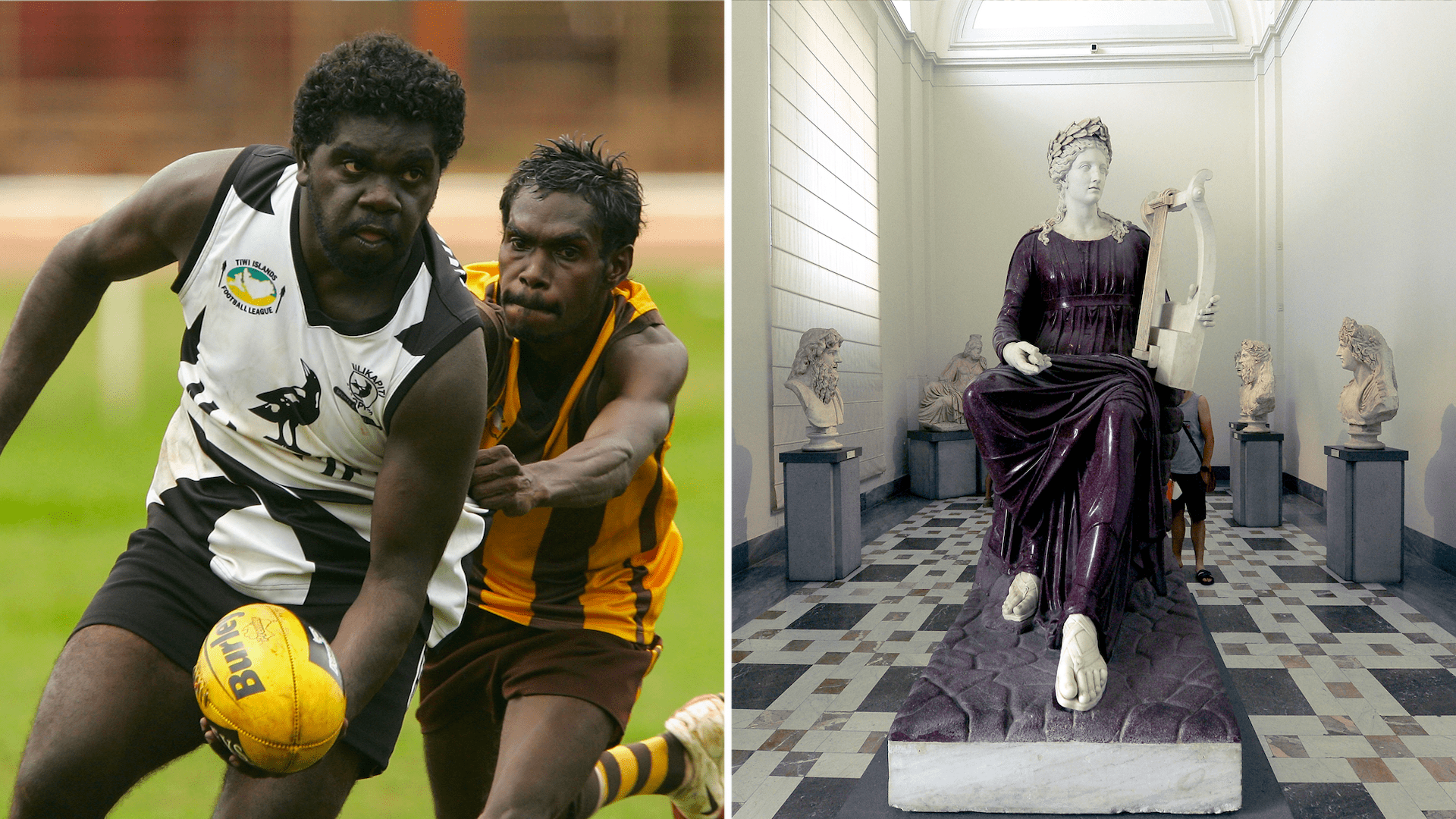 The Muluwurri Magpies from Melville Island (in black and white) play against the Tapalinga Super Stars in a game of Australian Rules football; The Farnese Collection at Museo Archeologico Nazionale in Naples.